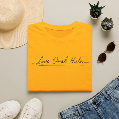 Love Ovah Hate T-Shirt — Handwritten Script Love Tee