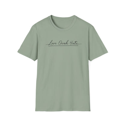 Love Ovah Hate T-Shirt — Handwritten Script Love Tee