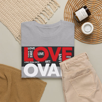 LOVE OVAH HATE— Bold Red & Black Statement Shirt