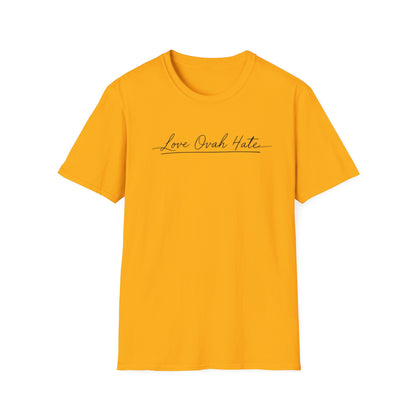 Love Ovah Hate T-Shirt — Handwritten Script Love Tee