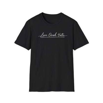 Love Ovah Hate T-Shirt — Handwritten Script Love Tee