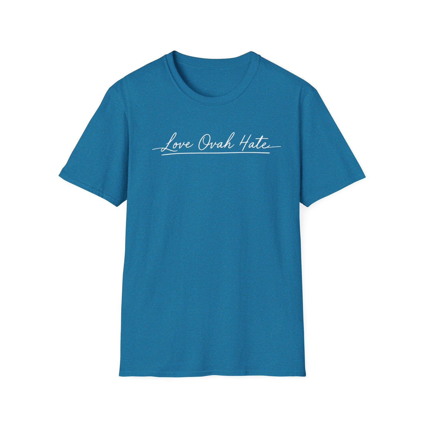 Love Ovah Hate T-Shirt — Handwritten Script Love Tee