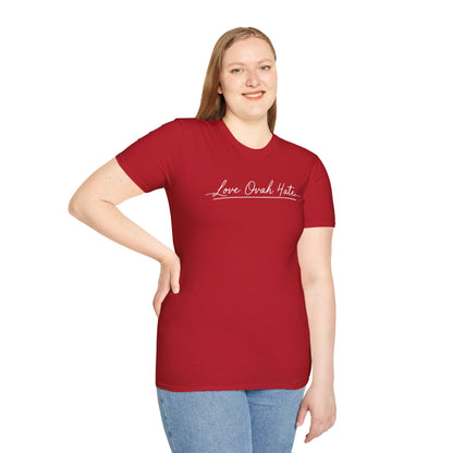 Love Ovah Hate T-Shirt — Handwritten Script Love Tee