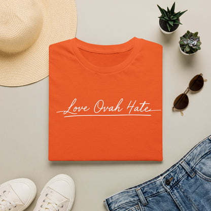 Love Ovah Hate T-Shirt — Handwritten Script Love Tee