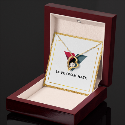 Love Ovah Hate "Forever Love" Necklace